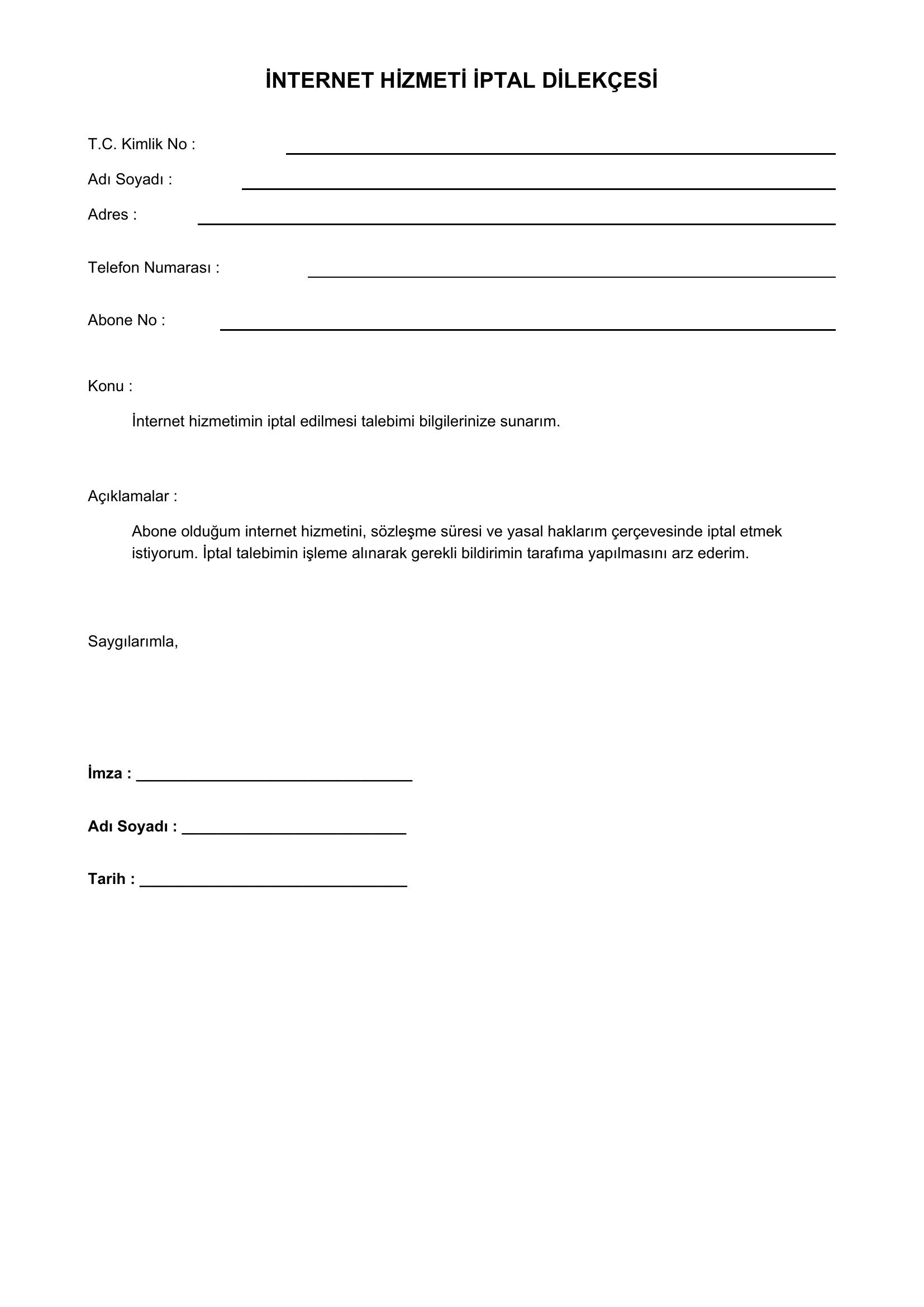Internet Iptal Dilekçe Örneği