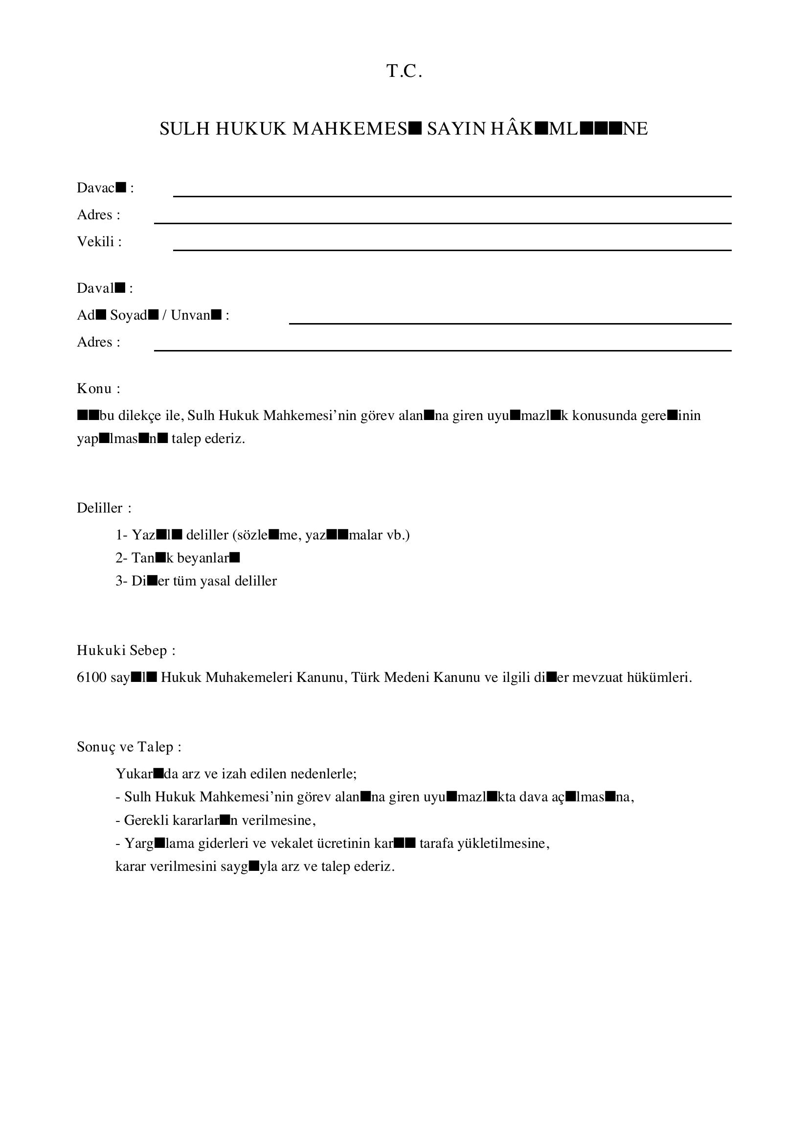 Sulh Hukuk Mahkemesi Dilekçe Örneği